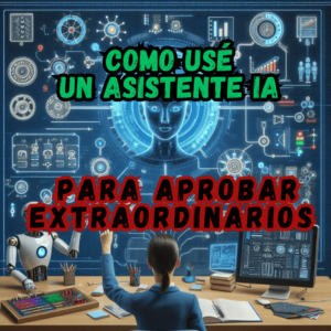 Imagen destacada de relato sobre como usar asistnete de IA para aprobar examenes extraordinarios de la facultad de ingenieria de la unam