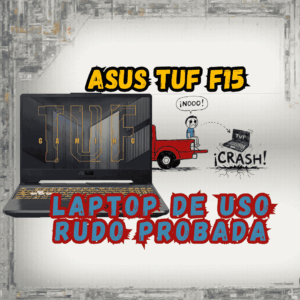 recomendacion de asus tuf con testimonio, muy resistente, se cayó de una camioneta