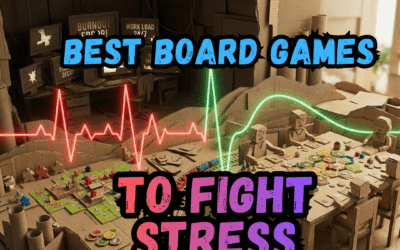 5 Board Games to Defeat Burnout: My Personal Selection for Unplugging