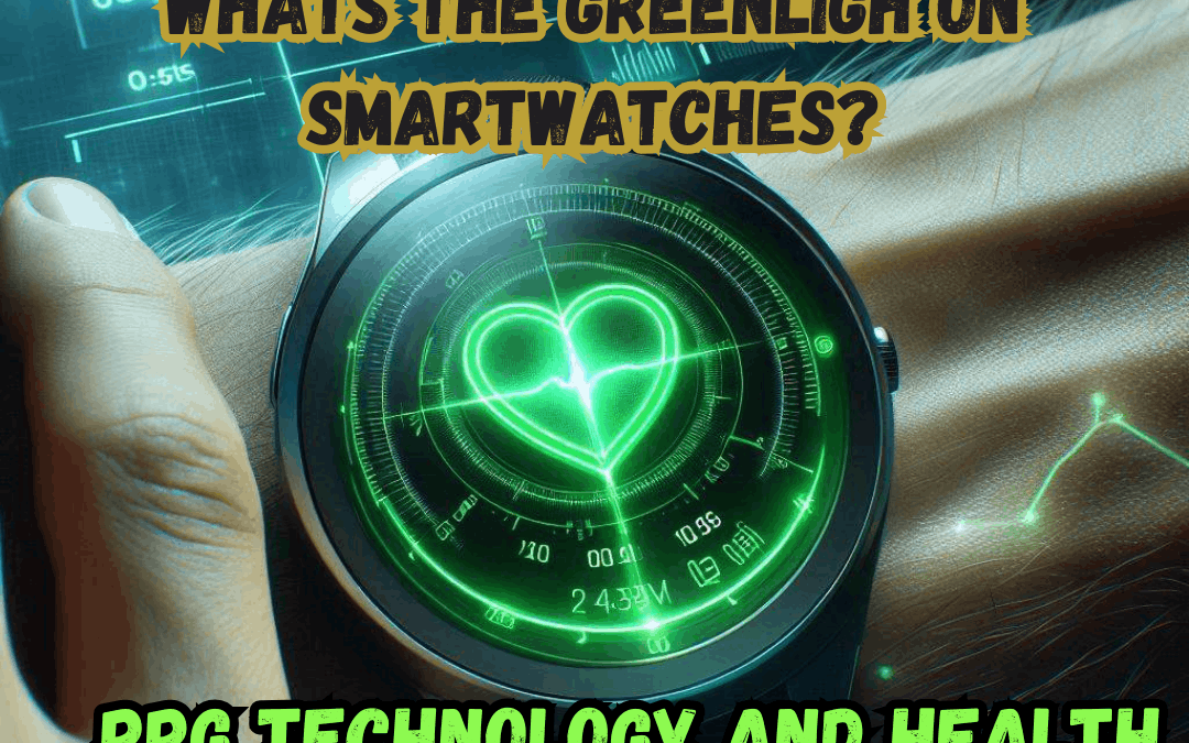 What Is the Green Light on Smartwatches?